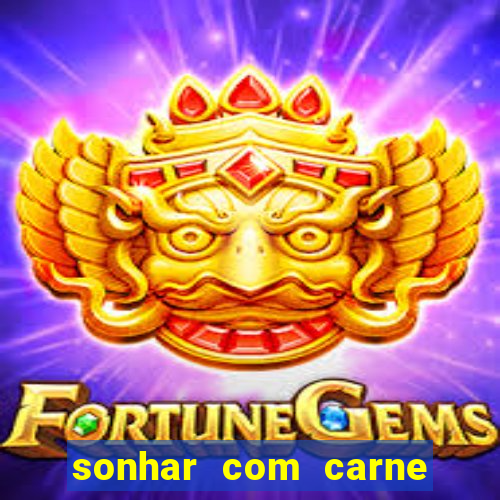 sonhar com carne de porco jogo do bicho